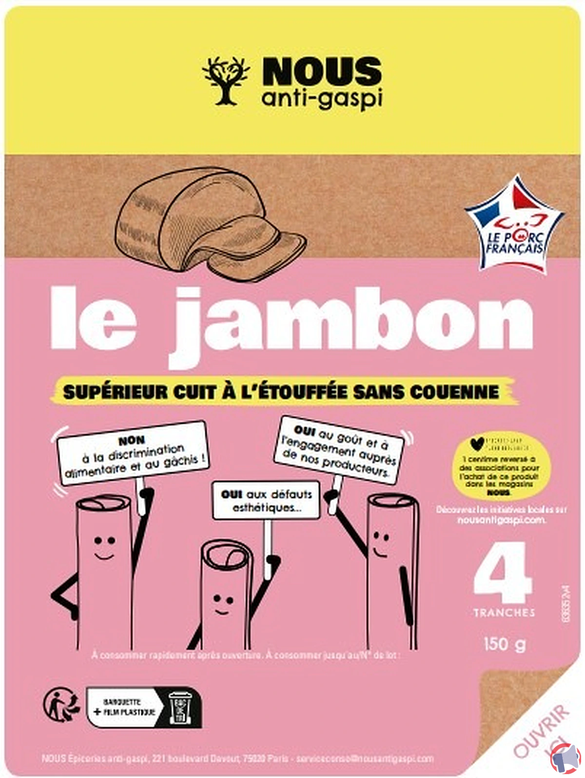 Rappel de produit : Le Jambon supérieur cuit à l'étouffée sans couenne de la marque Nous anti-gaspi