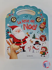 Rappel produit LA FETE DE NOEL - SONNEZ CLOCHETTES ! DAPHNEE NV