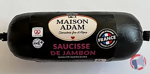 Rappel produit Saucisse de jambon supérieur 250g La Maison Adam