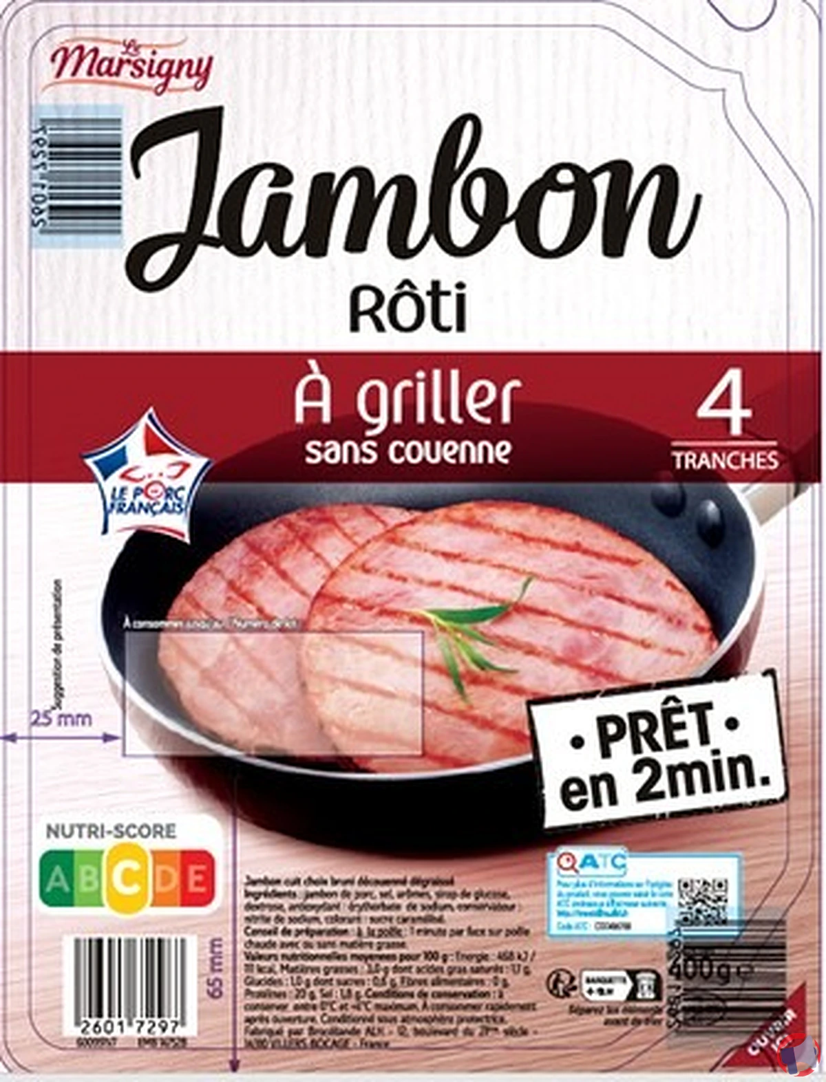 Marsigny jambon rôti grillé sans Couen – rappel de sécurité alimentaire