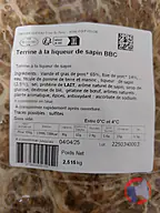 Rappel produit TERRINE A LA LIQUEUR DE SAPIN BBC 2.5KG Premier Plateau (photo numéro 2)