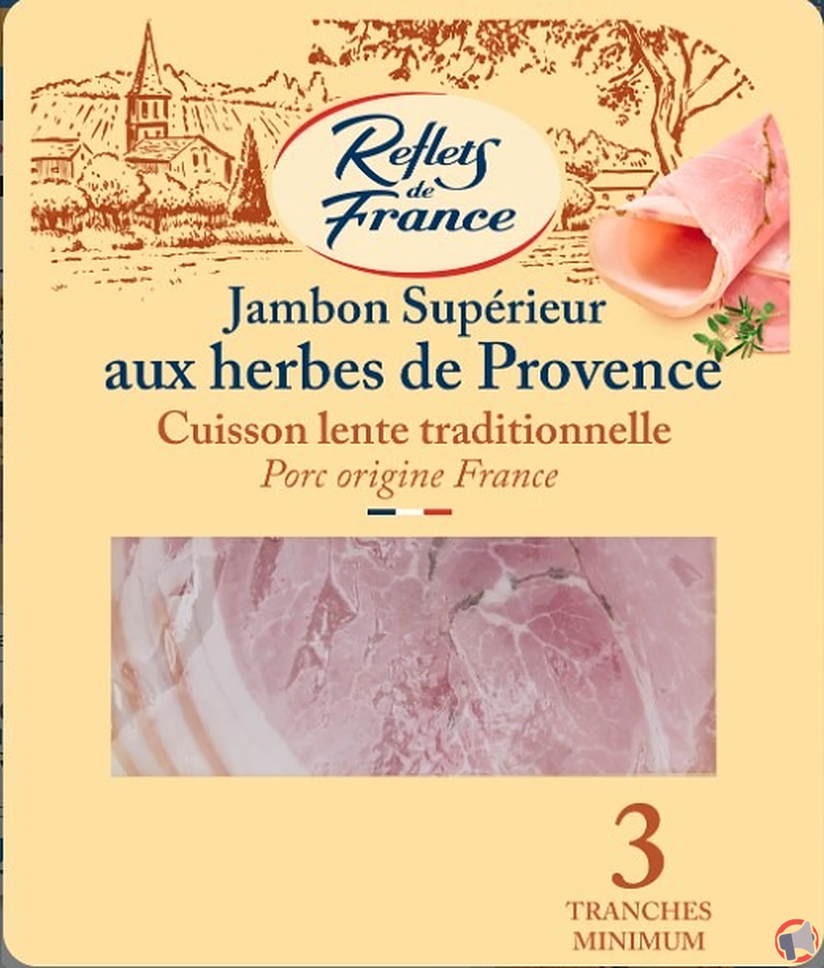 Rappel produit : jambon cuit supérieur aux herbes de Provence de Reflets de France