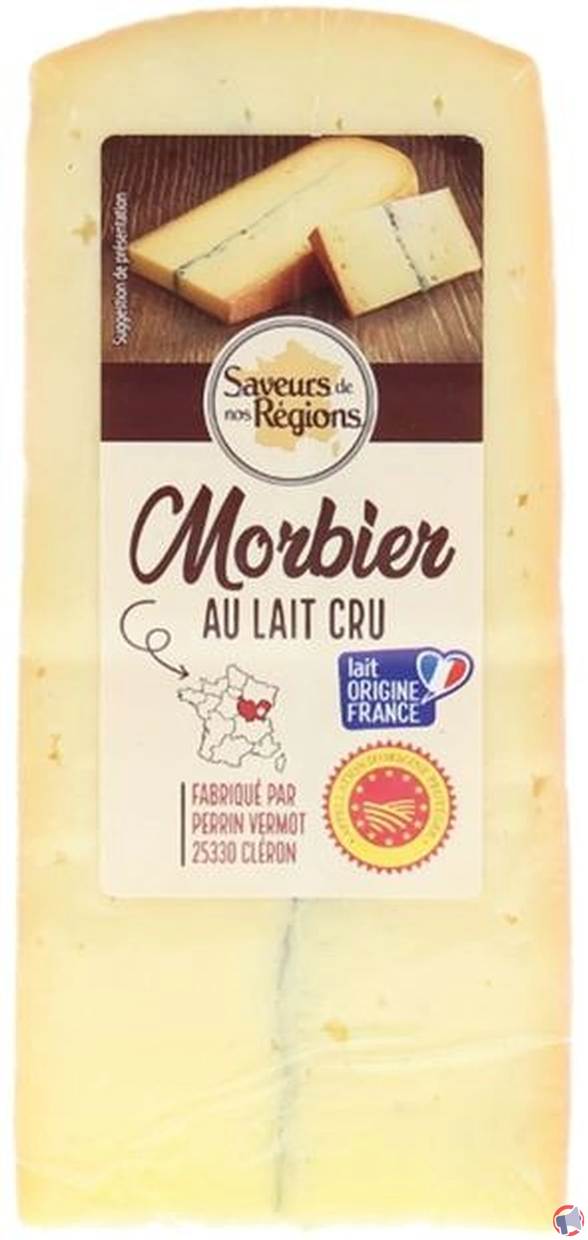 Rappel produit : Morbier au lait cru AOP de la marque Saveurs de nos Régions