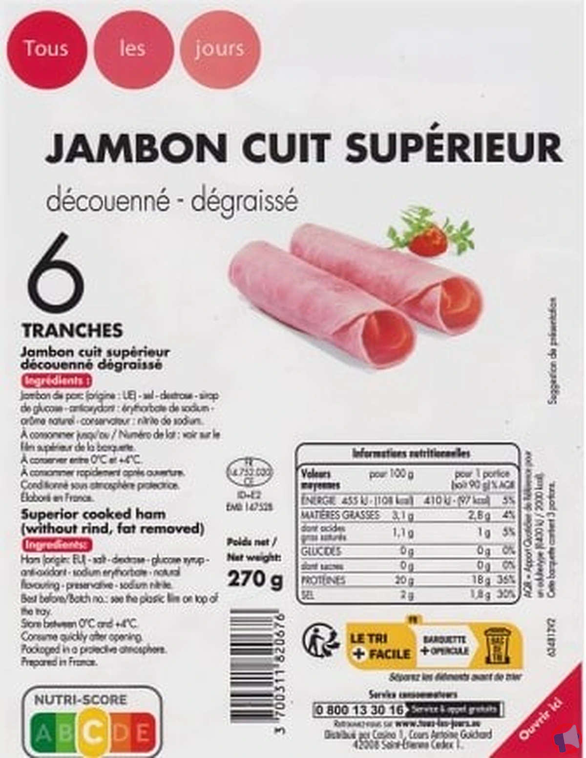 Rappel de produit : Jambon cuit supérieur découenné / dégraissé de la marque Tous les jours