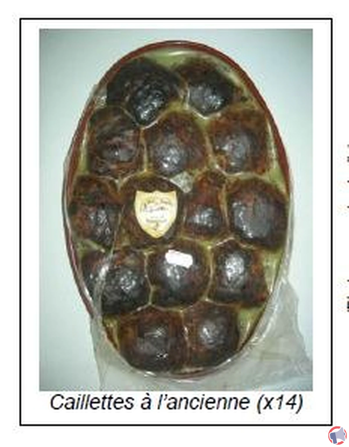 Rappel de produit : caillette à l'ancienne Vallée de l'Ardèche pour risque de listériose