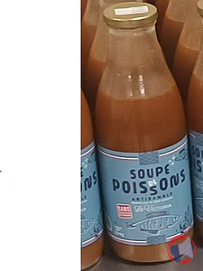 Rappel produit SOUPE DE POISSONS ou DE CRUSTACES ARTISANALE Réalisé par le Chef cuisinier "LE VICTORIA" LE VICTORIA